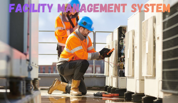 FACILITY MANAGEMENT SYSTEM